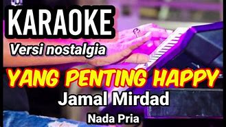 Jamal Mirdad Yang Penting Happy Mp3